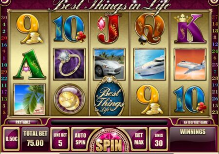 Best Things in Life Slot