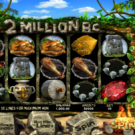 2 Million B.C. Slot