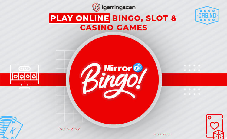 Mirror Bingo Casino