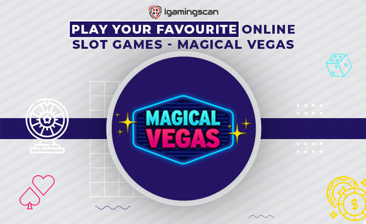 Magical Vegas Casino