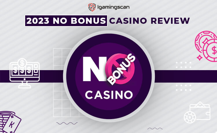No Bonus Casino