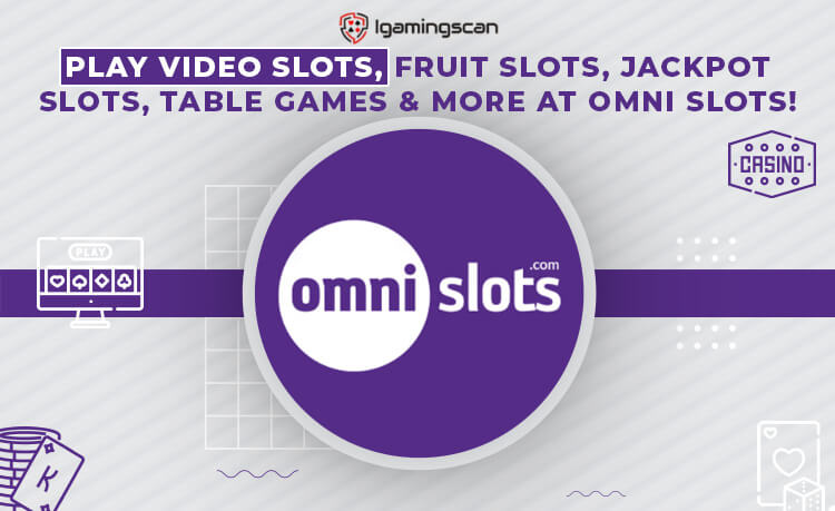 Omni Slots Casino