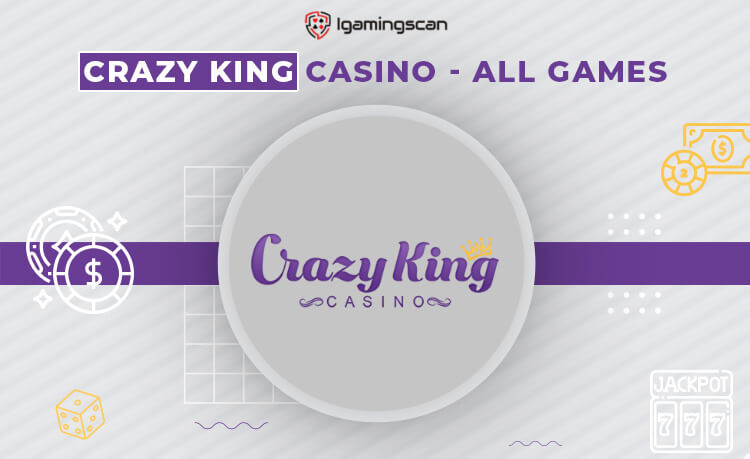 Crazy King Casino
