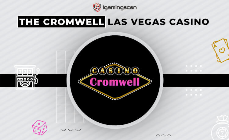 Cromwell Casino