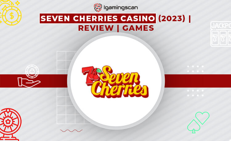 Seven Cherries Casino