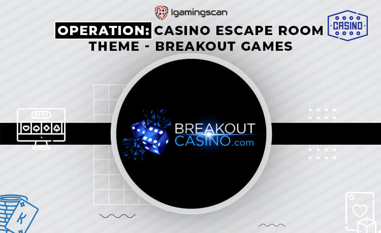 Breakout Casino
