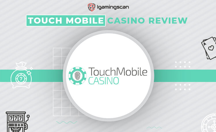 TouchMobile Casino