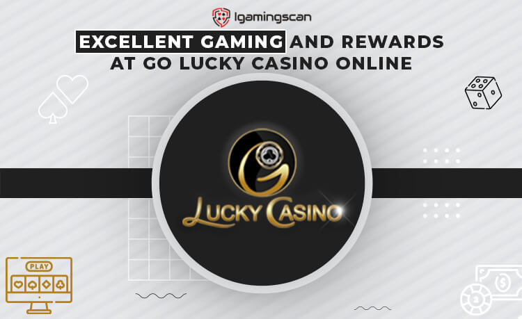 Go Lucky Casino