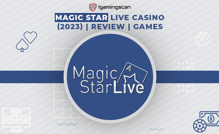 Magic Star Live Casino