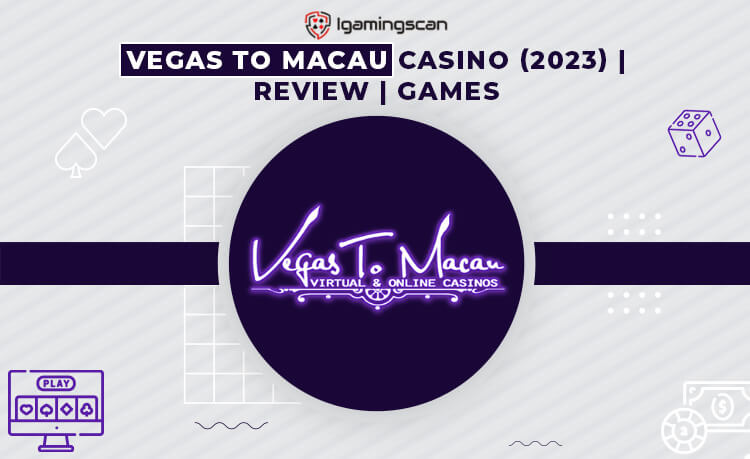 Vegas To Macau Casino