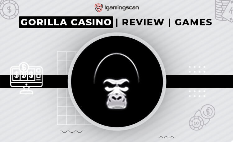 Gorilla Casino